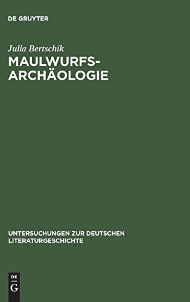 Maulwurfsarchäologie – Zum Verhältnis von Geschichte und Anthropologie in Wilhelm Raabes historischen Erzähltexten