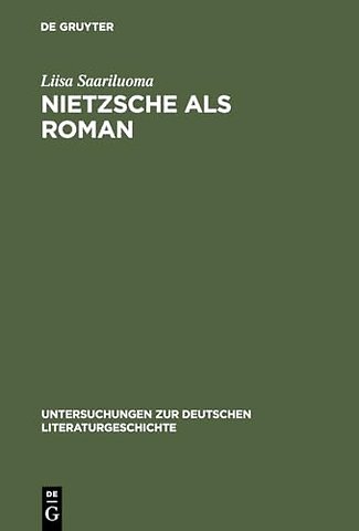 Nietzsche als Roman – Über die Sinnkonstituierung in Thomas Manns »Doktor Faustus«