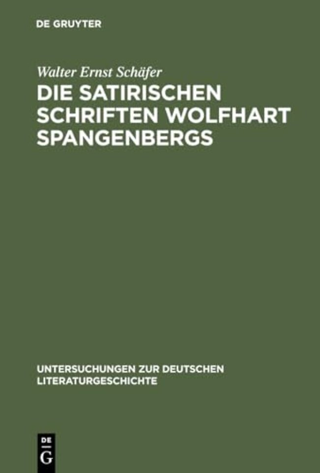 Die satirischen Schriften Wolfhart Spangenbergs