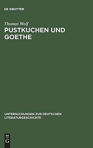 Pustkuchen und Goethe – Die Streitschrift als produktives Verwirrspiel