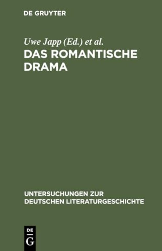 Das romantische Drama – Produktive Synthese zwischen Tradition und Innovation