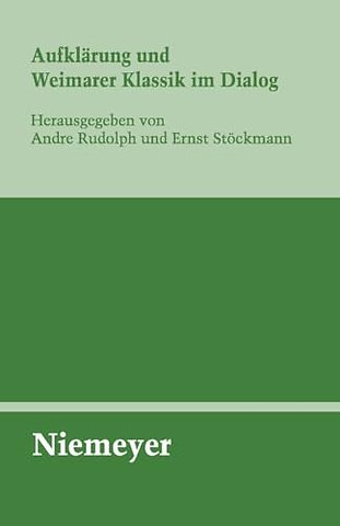 Aufklärung und Weimarer Klassik im Dialog