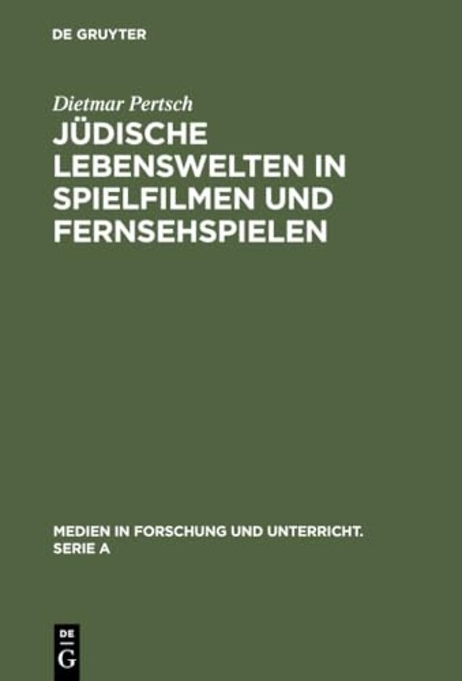 Judische Lebenswelten in Spielfilmen und Fernsehspielen