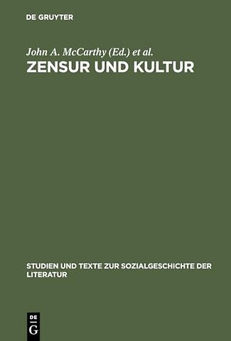 Zensur und Kultur – Zwischen Weimarer Klassik und Weimarer Republik mit einem Ausblick bis heute