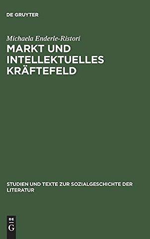 Markt und intellektuelles Kräftefeld – Literaturkritik im Feuilleton von "Pariser Tageblatt" und "Pariser Tageszeitung" (1933–1940)