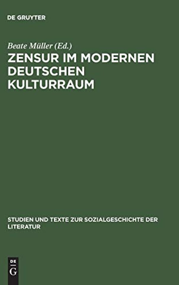 Zensur im modernen deutschen Kulturraum