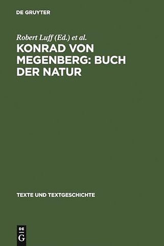 Konrad von Megenberg: Buch der Natur – Band II: Kritischer Text nach den Handschriften
