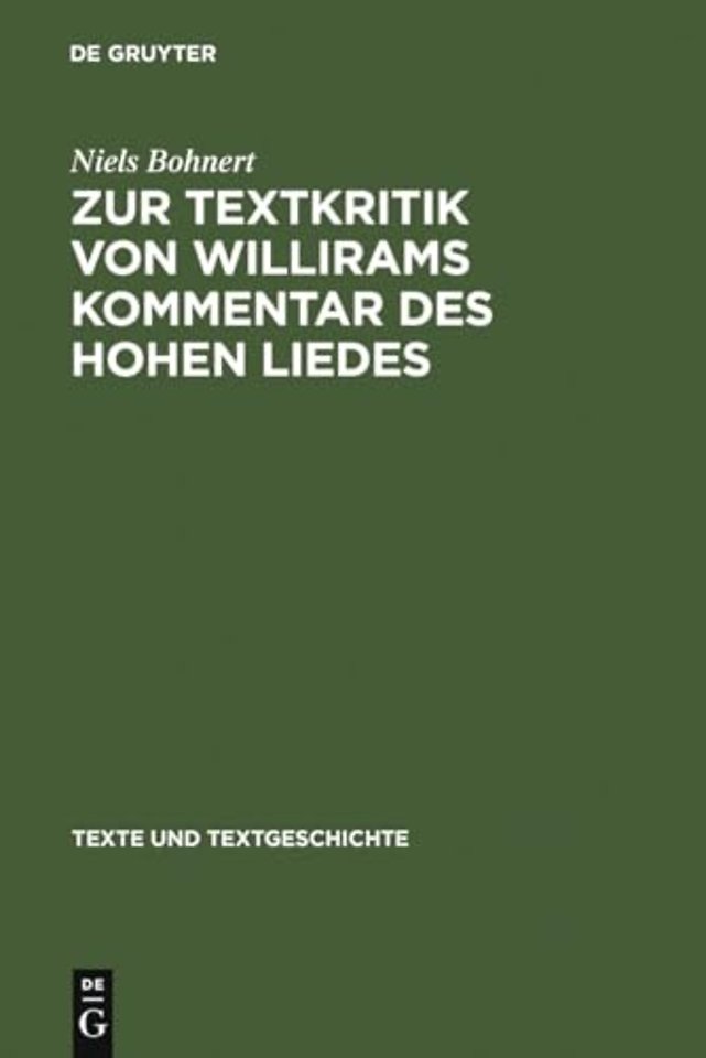 Zur Textkritik von Willirams Kommentar des Hohen – Mit besonderer Berücksichtigung der Autorvarianten