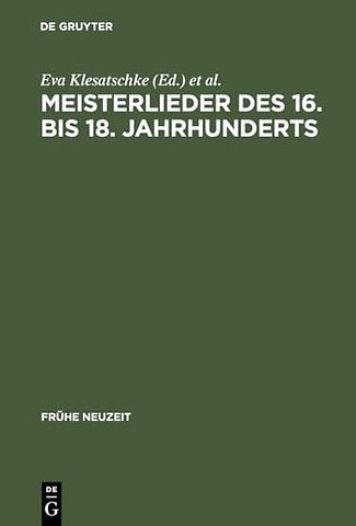 Meisterlieder des 16. bis 18. Jahrhunderts