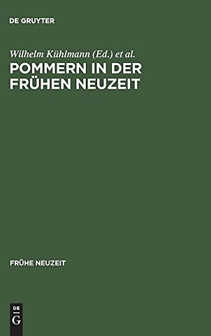Pommern in der Fruhen Neuzeit