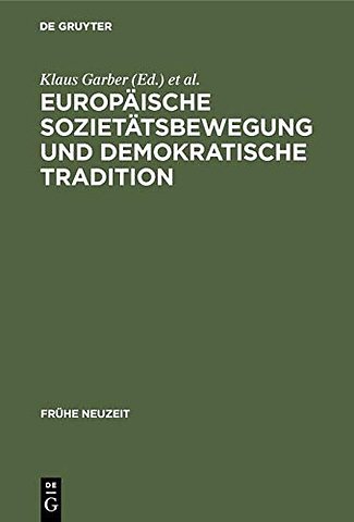 Europaische Sozietatsbewegung Und Demokratische Tradition