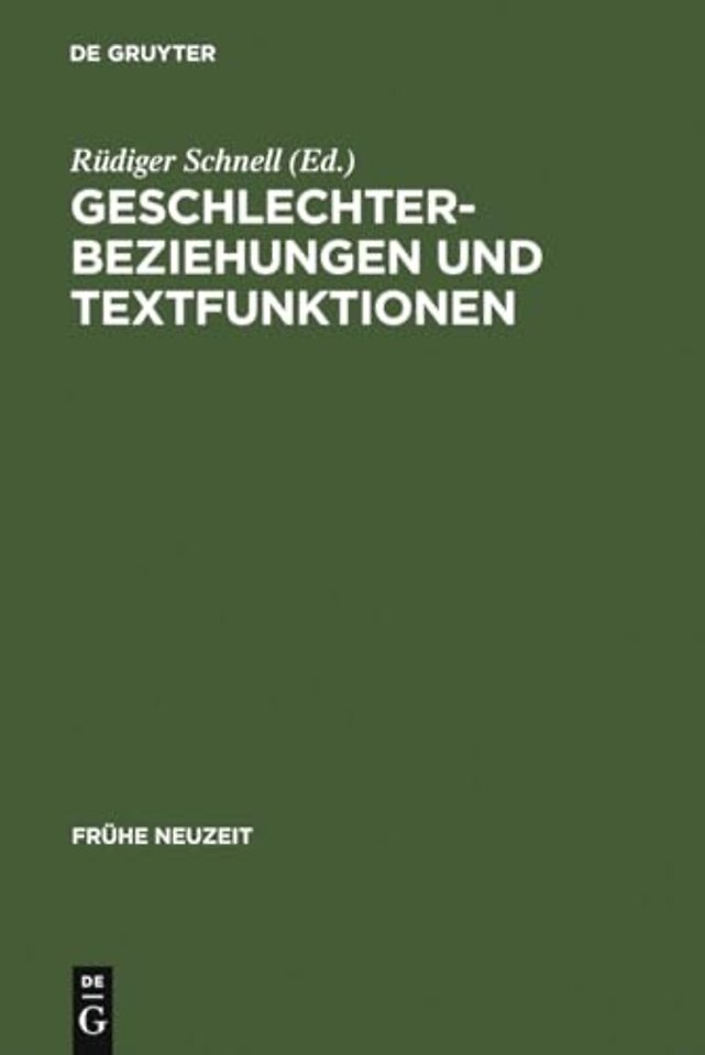 Geschlechterbeziehungen und Textfunktionen – Studien zu Eheschriften der Frühen Neuzeit