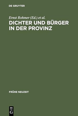 Dichter und Bürger in der Provinz – Johann Peter Uz und die Aufklärung in Ansbach