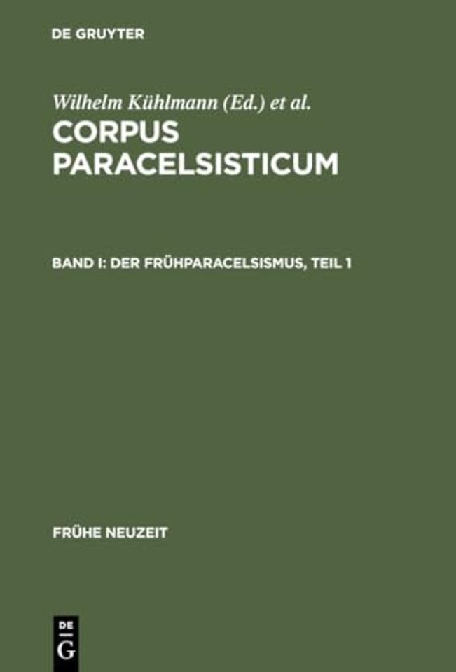 Der Frühparacelsismus / Teil 1