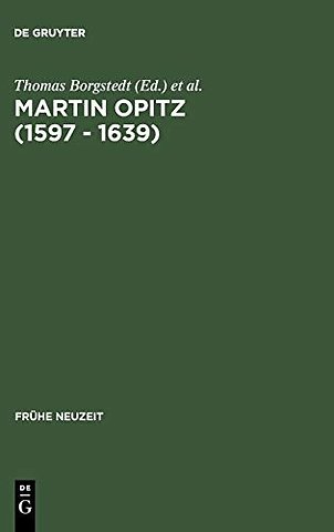 Martin Opitz (1597 – 1639) – Nachahmungspoetik und Lebenswelt