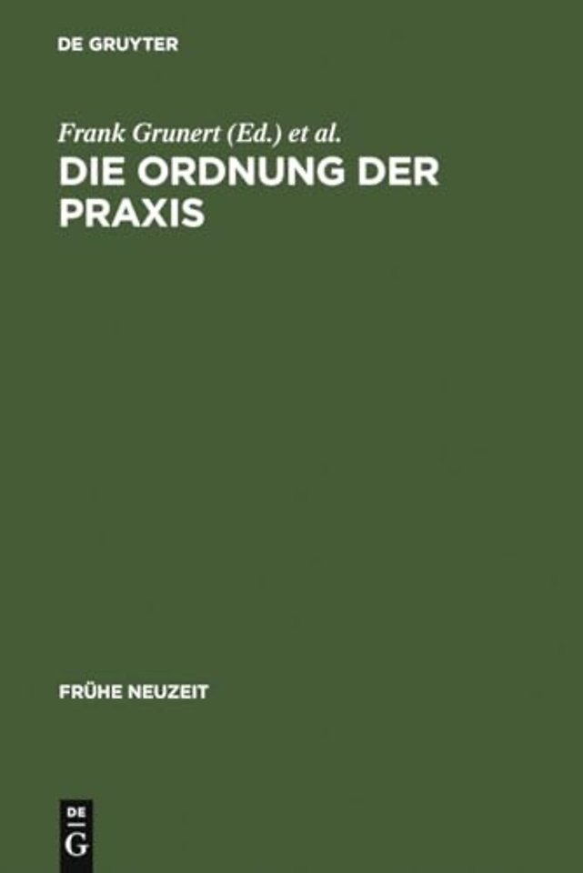 Die Ordnung der Praxis – Neue Studien zur Spanischen Spätscholastik