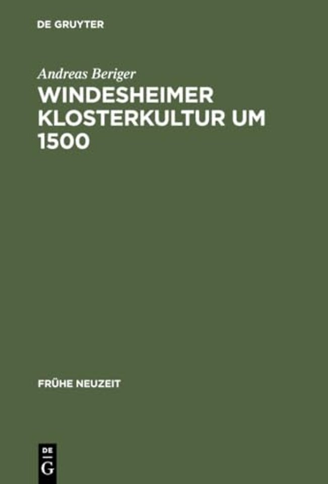 Windesheimer Klosterkultur um 1500 – Vita, Werk und Lebenswelt des Rutger Sycamber
