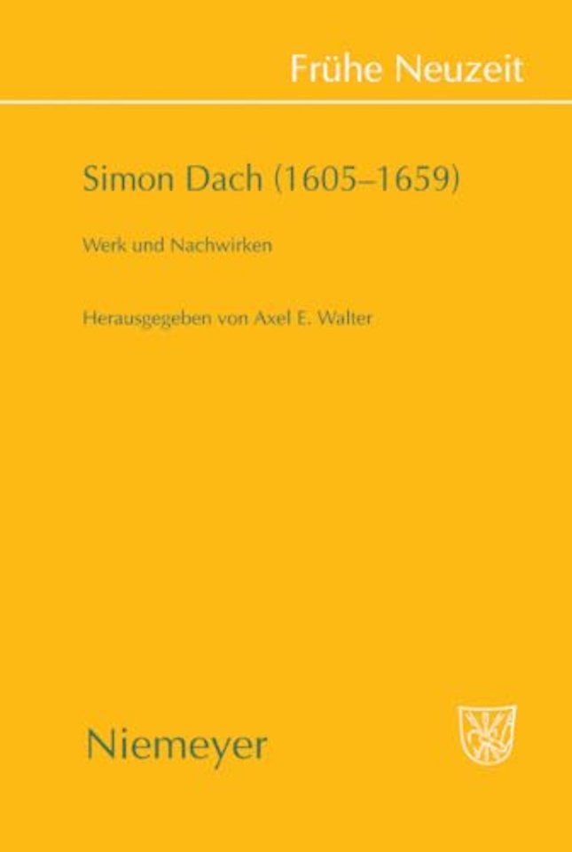 Simon Dach (1605–1659) – Werk und Nachwirken