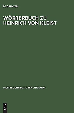 Wörterbuch zu Heinrich von Kleist – Sämtliche Dramen und Dramenvarianten