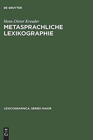 Metasprachliche Lexikographie – Untersuchungen zur Kodifizierung der linguistischen Terminologie
