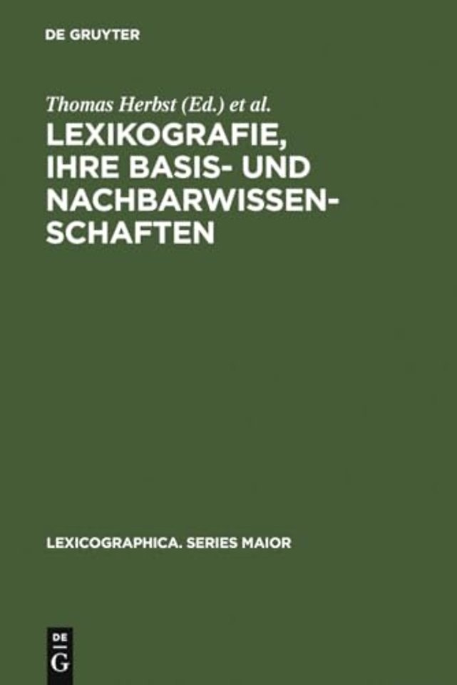Lexikografie, Ihre Basis- Und Nachbarwissenschaften