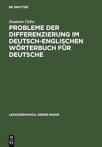Probleme der Differenzierung im deutsch–englischen Wörterbuch für Deutsche