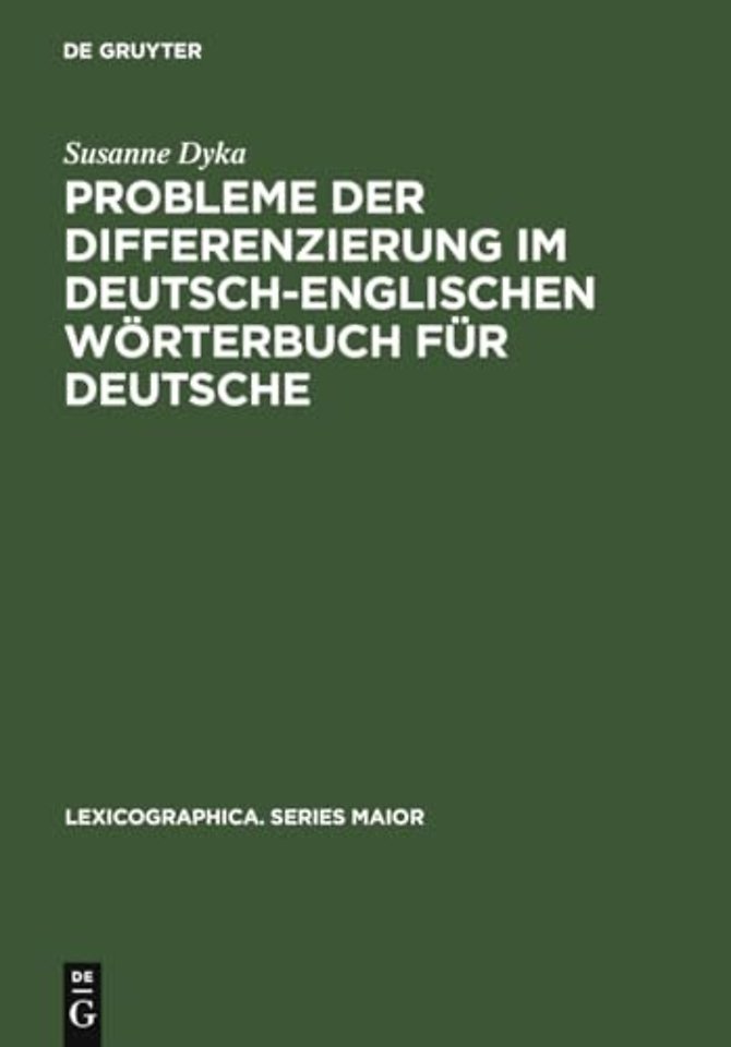 Probleme der Differenzierung im deutsch–englischen Wörterbuch für Deutsche