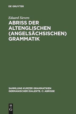 Abriss der altenglischen (angelsächsischen) Grammatik