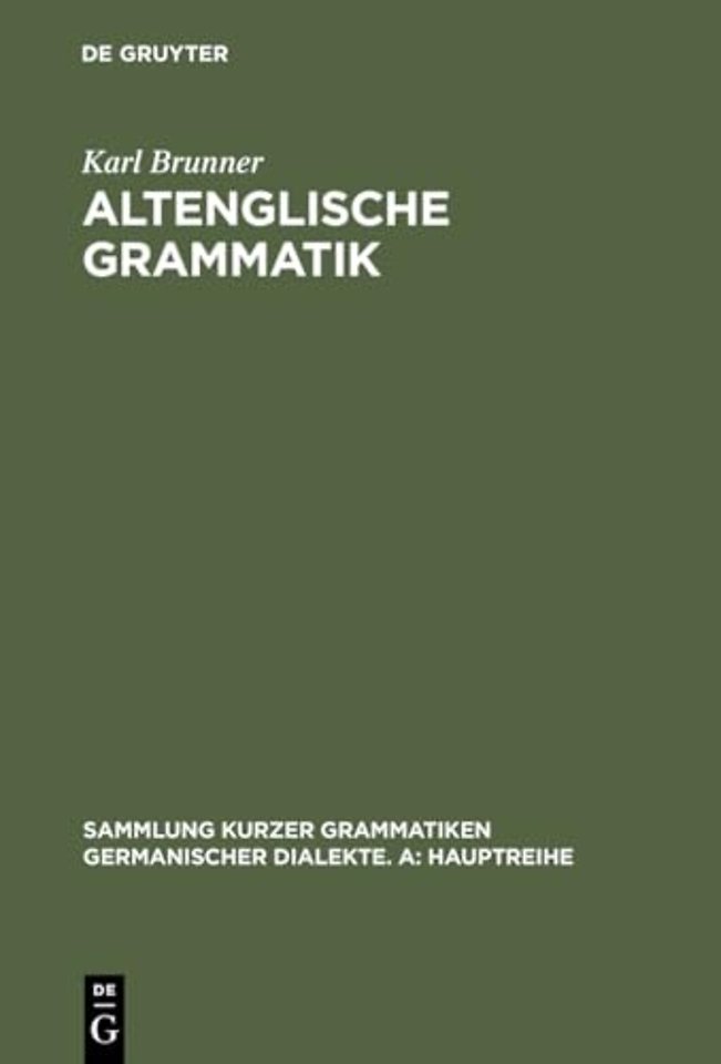 Altenglische Grammatik – Nach der angelsächsischen Grammatik von Eduard Sievers