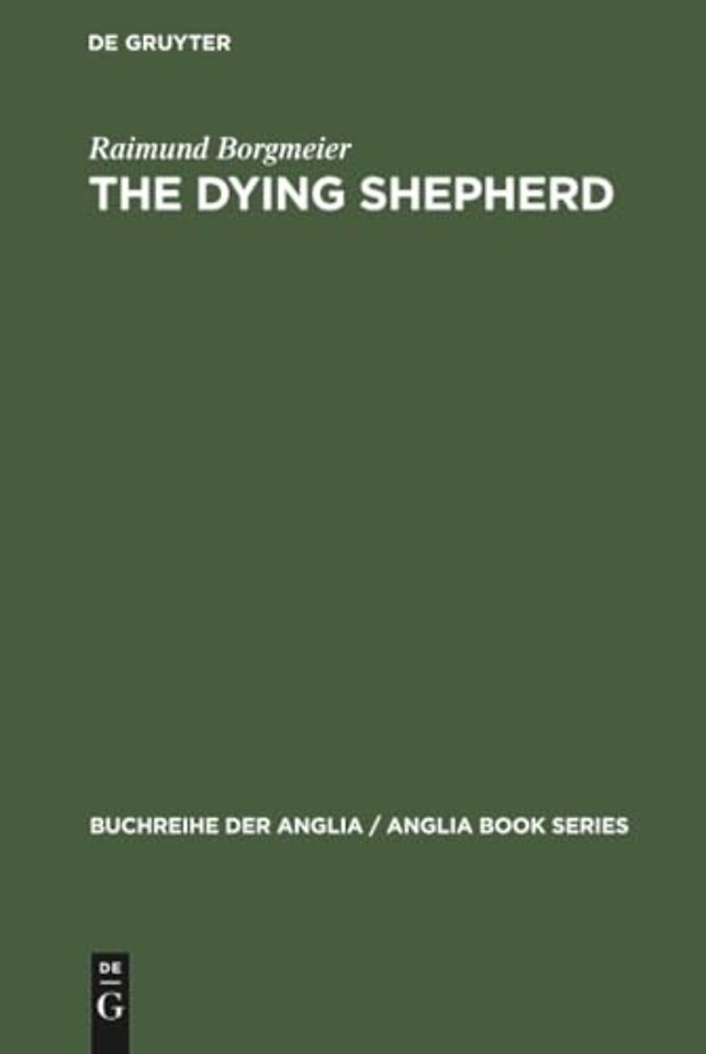 The Dying Shepherd – Die Tradition der englischen Ekloge von Pope bis Wordsworth