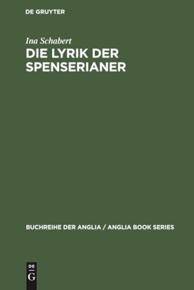 Die Lyrik der Spenserianer – Ansätze zu einer absoluten Dichtung in England 1590–1660
