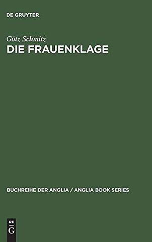 Die Frauenklage – Studien zur elegischen Verserzählung in der englischen Literatur des Spätmittelalters und der Renaissance