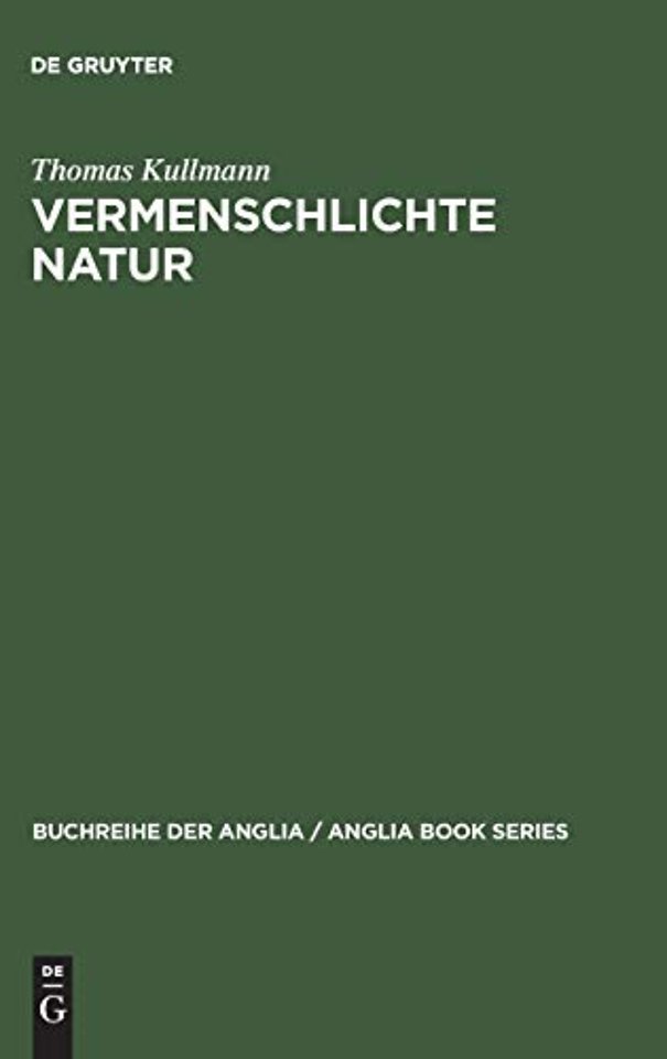 Vermenschlichte Natur – Zur Bedeutung von Landschaft und Wetter im englischen Roman von Ann Radcliffe bis Thomas Hardy