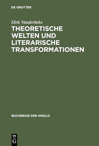 Theoretische Welten und literarische Transformat – Die Naturwissenschaften im Spiegel der `science studies` und der englischen Literatur des ausgehen
