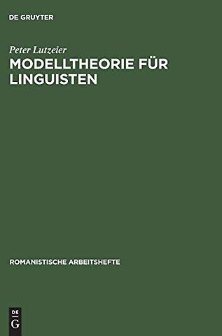 Modelltheorie für Linguisten
