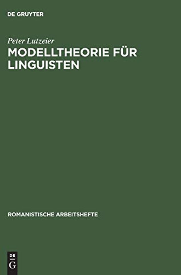 Modelltheorie für Linguisten
