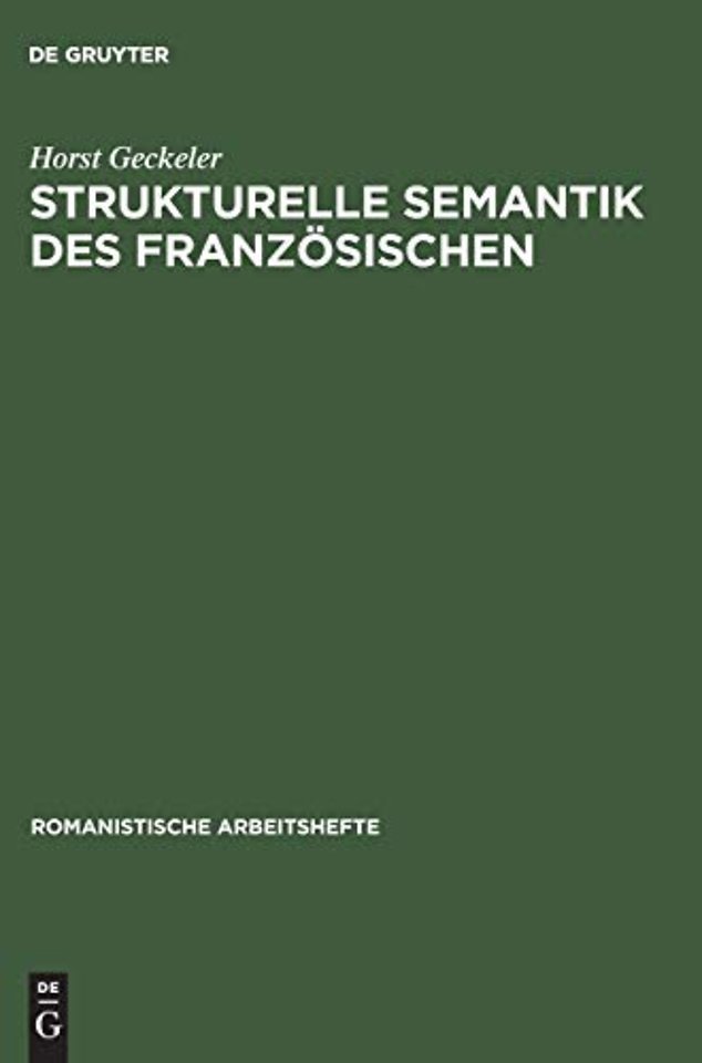 Strukturelle Semantik des Französischen