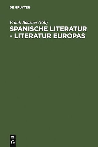 Spanische Literatur – Literatur Europas – Wido Hempel zum 65. Geburtstag