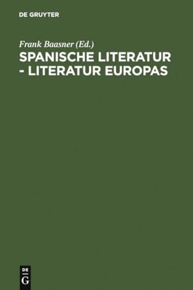 Spanische Literatur – Literatur Europas – Wido Hempel zum 65. Geburtstag