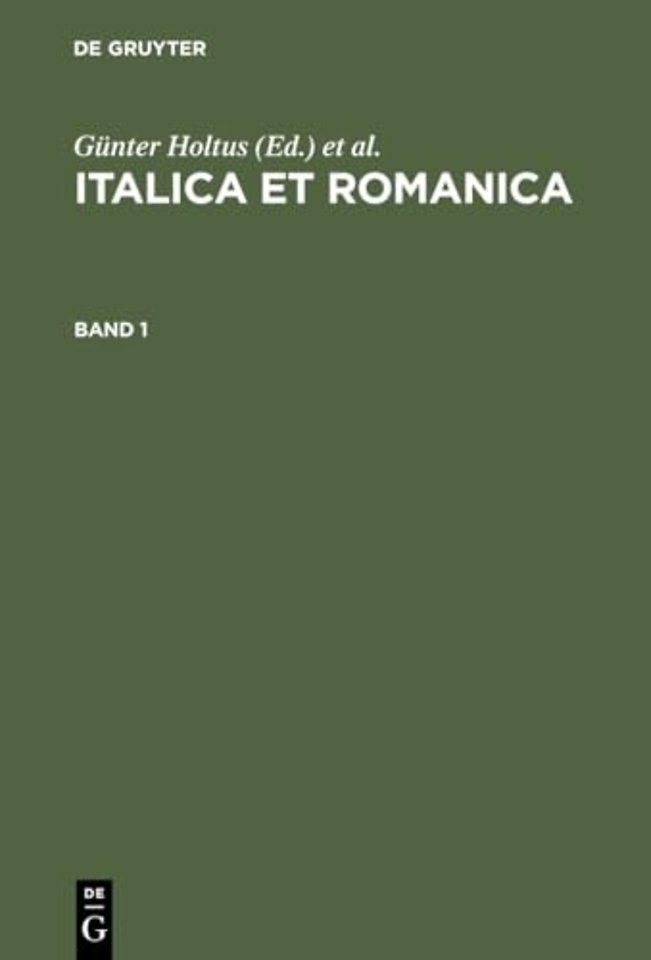 Italica et Romanica – Festschrift für Max Pfister zum 65. Geburtstag