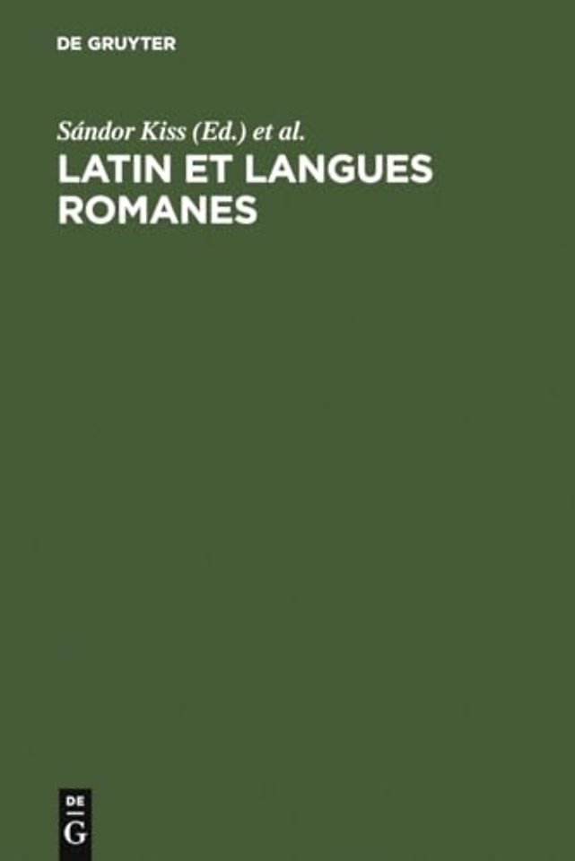 Latin et langues romanes – Études de linguistique offertes à József Herman à l`occasion de son 80ème anniversaire