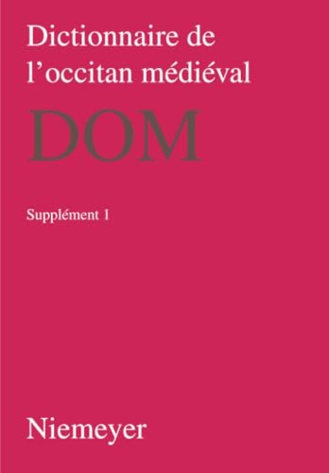 Dictionnaire de l'occitan medieval (DOM), Supplement 1, Dictionnaire de l'occitan medieval (DOM) Supplement 1