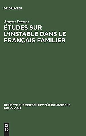 Études sur l`instable dans le français familier