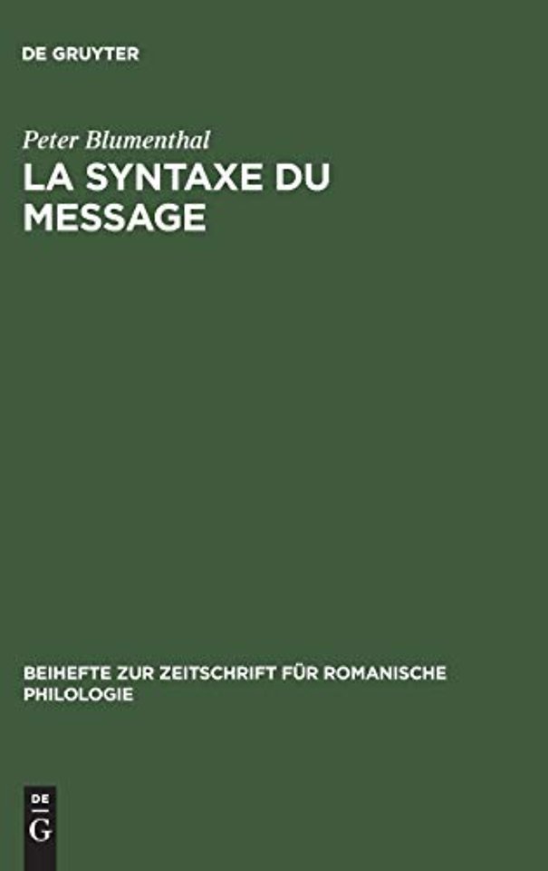 La syntaxe du message – Application au français moderne