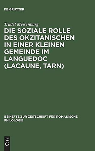 Die soziale Rolle des Okzitanischen in einer kleinen Gemeinde im Languedoc (Lacaune, Tarn)