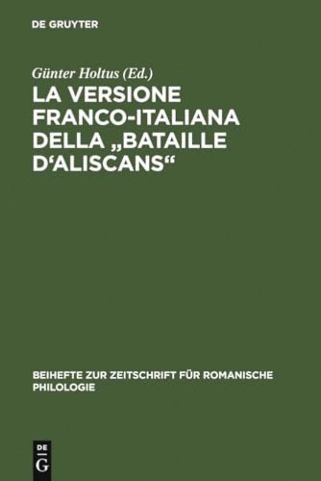 La versione franco–italiana della "Bataille d`Al – Codex Marcianus fr. VIII [=252]