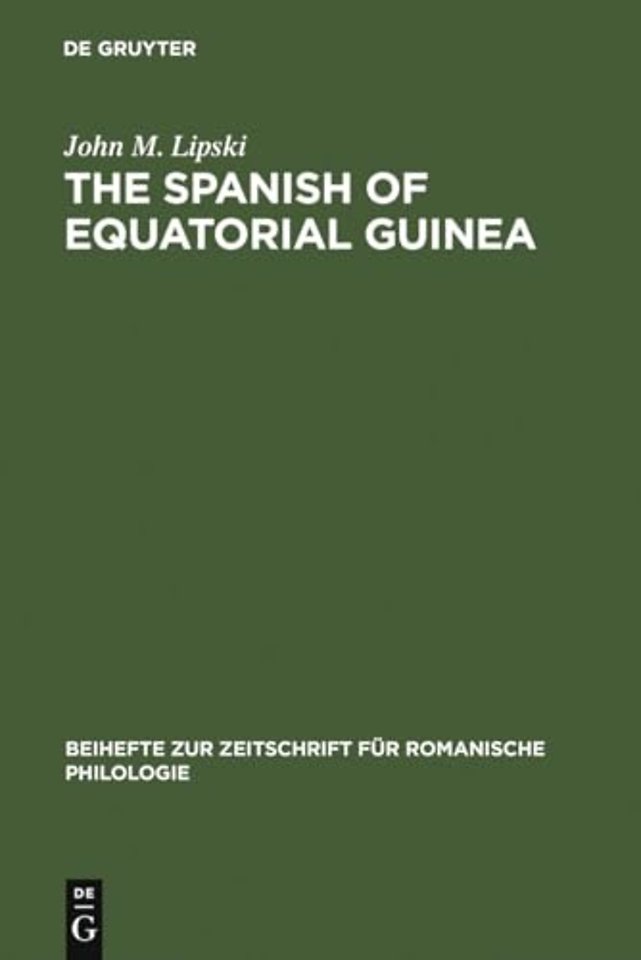 The Spanish of Equatorial Guinea – The dialect of Malabo and its implications for Spanish dialectology