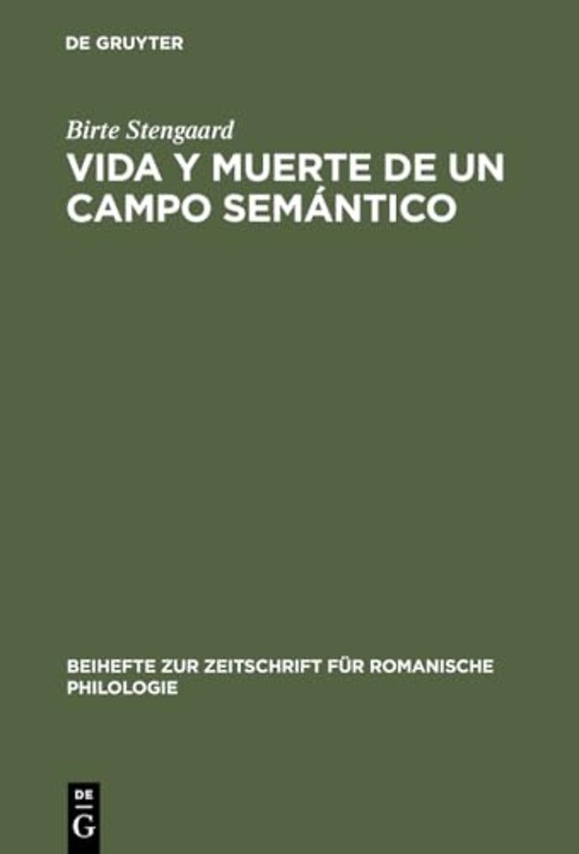 Vida y Muerte de un Campo Semántico – Un estudio de la evolución semántica de los verbos latinos "stare", "sedere" e "iacere" del latín al romance