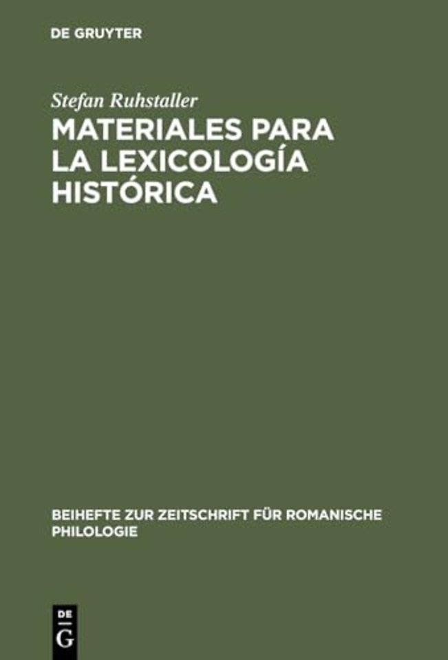 Materiales para la lexicología histórica – Estudio y repertorio alfabético de las formas léxicas toponímicas contenidas en el "Libro de la Montería
