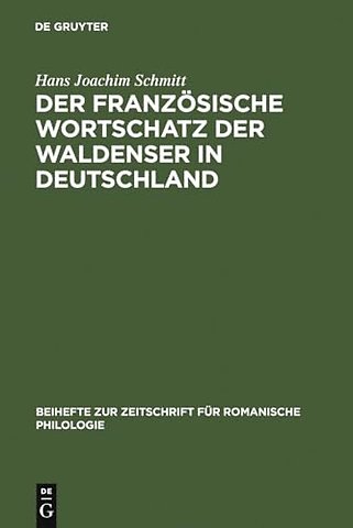 Der französische Wortschatz der Waldenser in Deu – Archivstudien